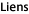 Liens